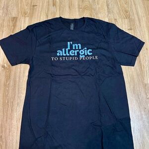 Funny tees I’m allergic to stupid people! Black Graphic T-Shirt